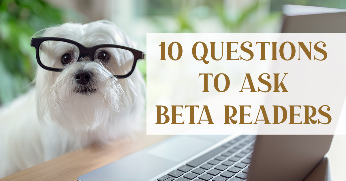 10-questions-to-ask-beta-readers
