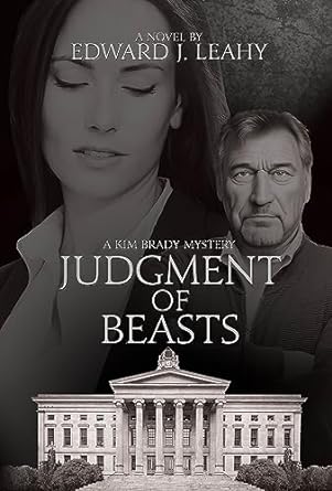 Judgement of Beasts by Edward J Leahy